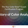 How Your Color Style Was Born - History of Color Analysis