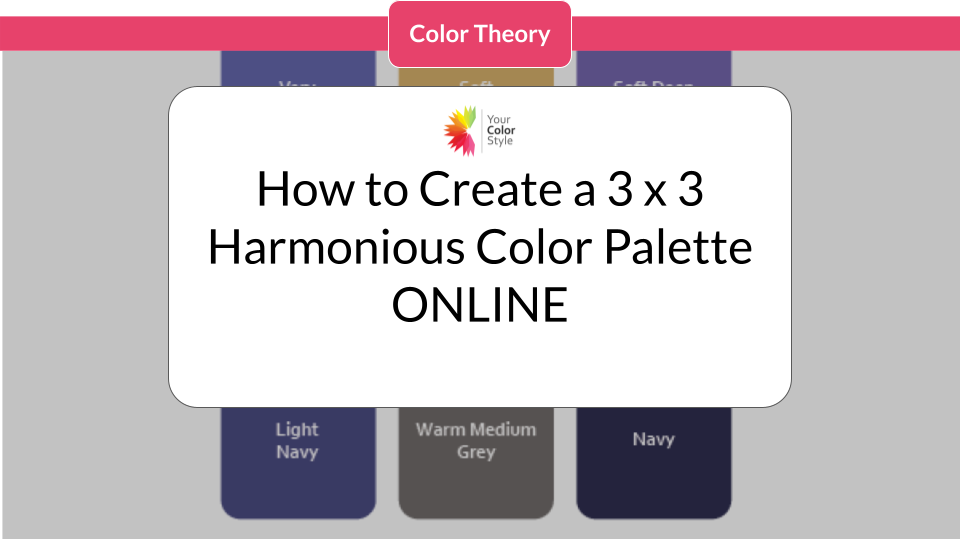 How To Create an ONLINE 3 x 3 Harmonious Color Palette