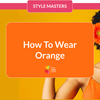 May 2025 Live Call Replay: Mastering Orange — How Everyone Can Wear This Bold Hue