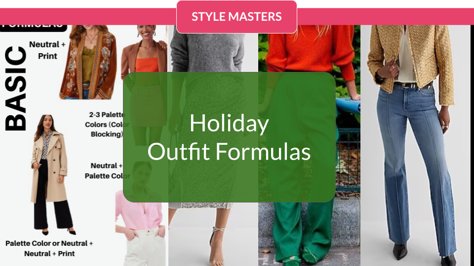 Holiday Outfit Formulas