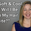 Q&A - What colors will look good on me when my hair turns white?