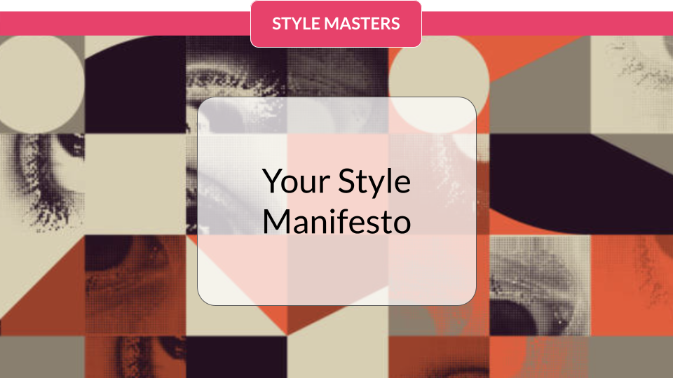 Your Style Manifesto