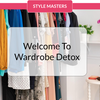 Wardrobe Detox