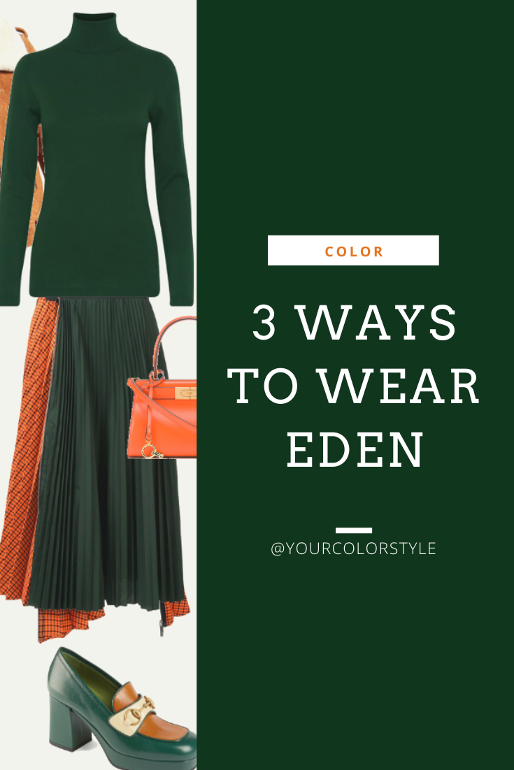3 Ways To Wear Eden
