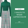 3 Ways To Wear Leprechaun