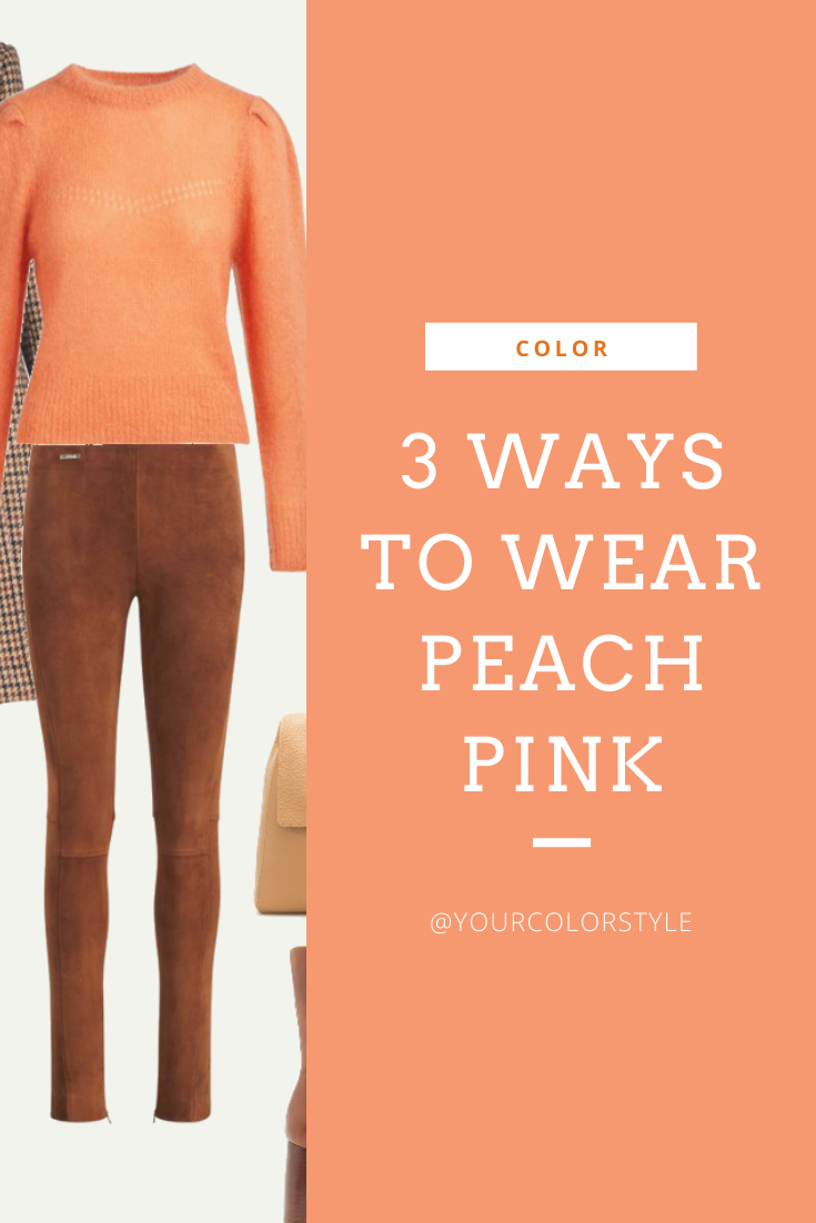 3 Ways To Wear Peach Pink