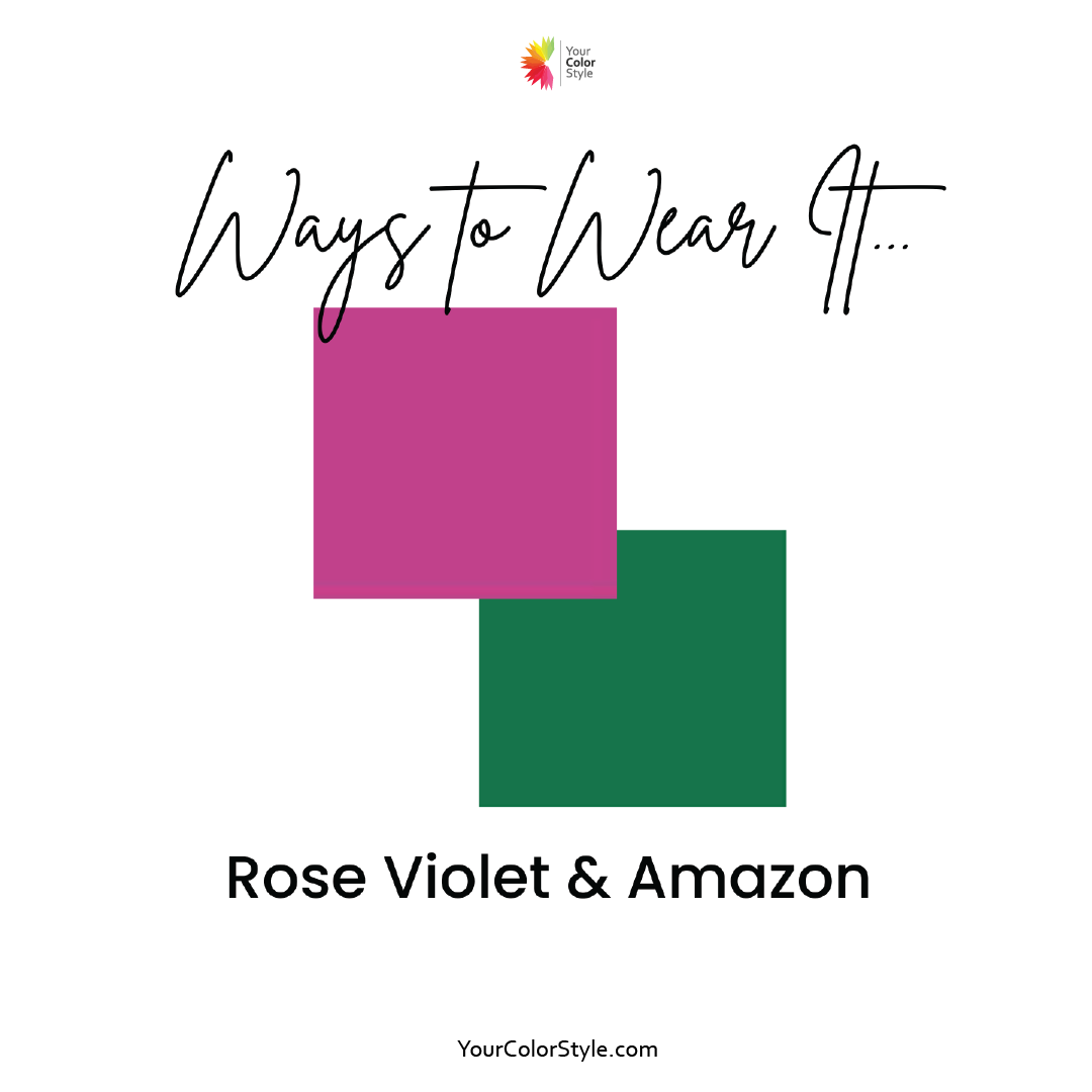 6 Ways To Wear Rose Violet and Amazon Green