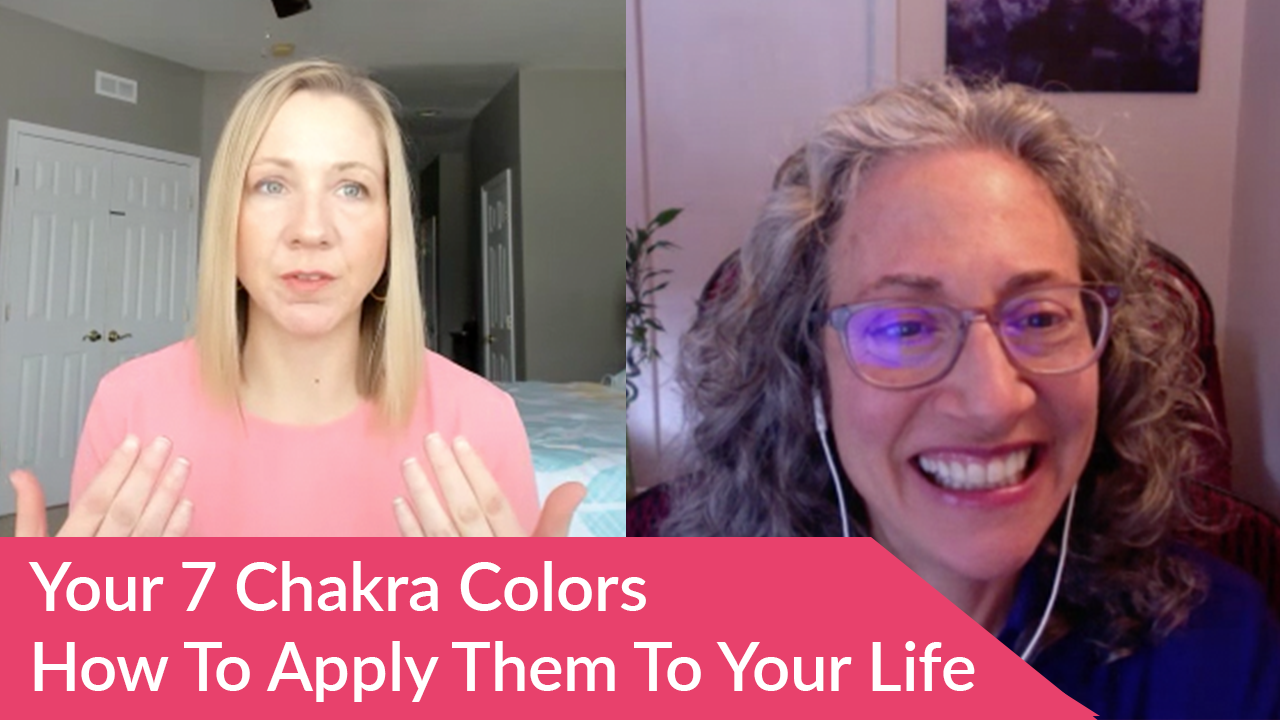 Your 7 Chakra Colors with Dr. Ellen