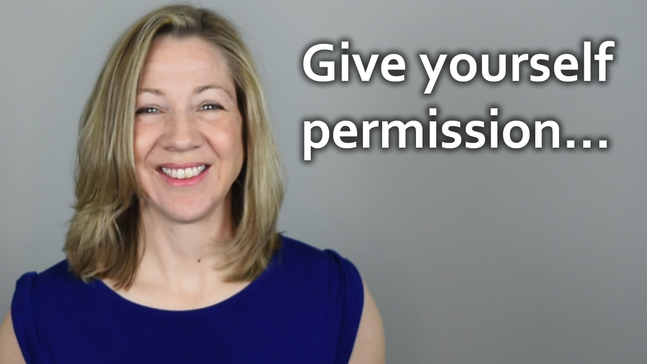 Q & A : Give Yourself Permission