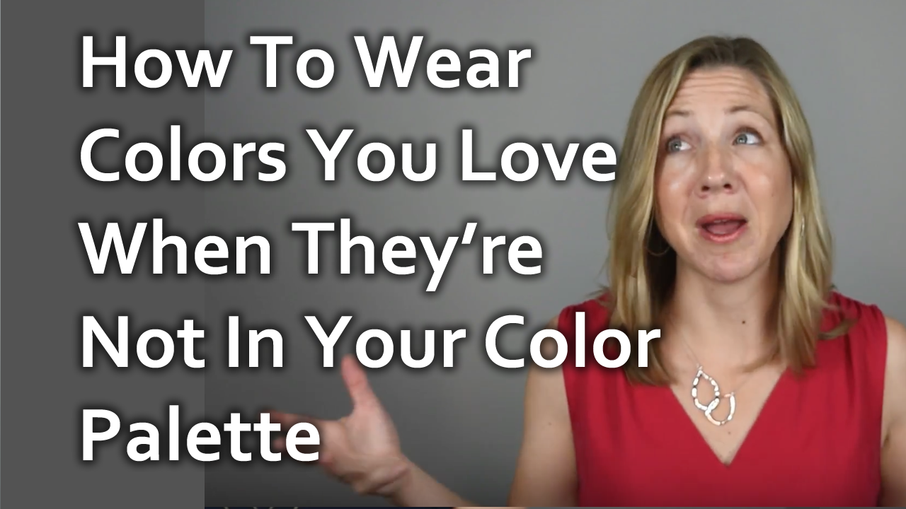 Q & A : How To Wear Colors You Love When They're Not In Your Color Palette