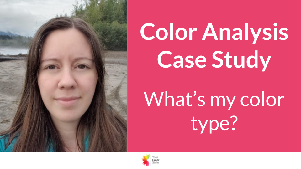 Color Analysis Case Study - Brown Hair Hazel Eyes