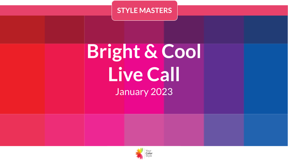 Bright & Cool - January 2023 Live Call - Replay