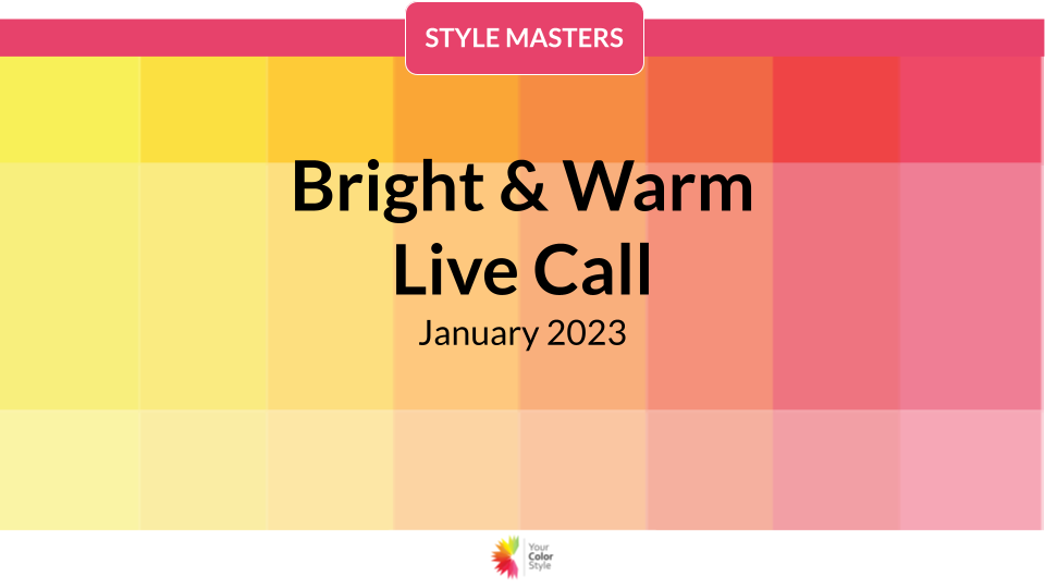 Bright & Warm - January 2023 Live Call Replay