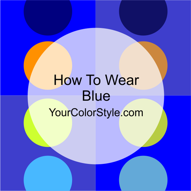 How To Wear Blue