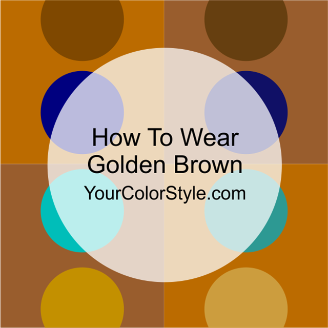 How To Wear Golden Brown