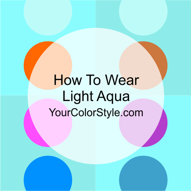 How To Wear Light Aqua
