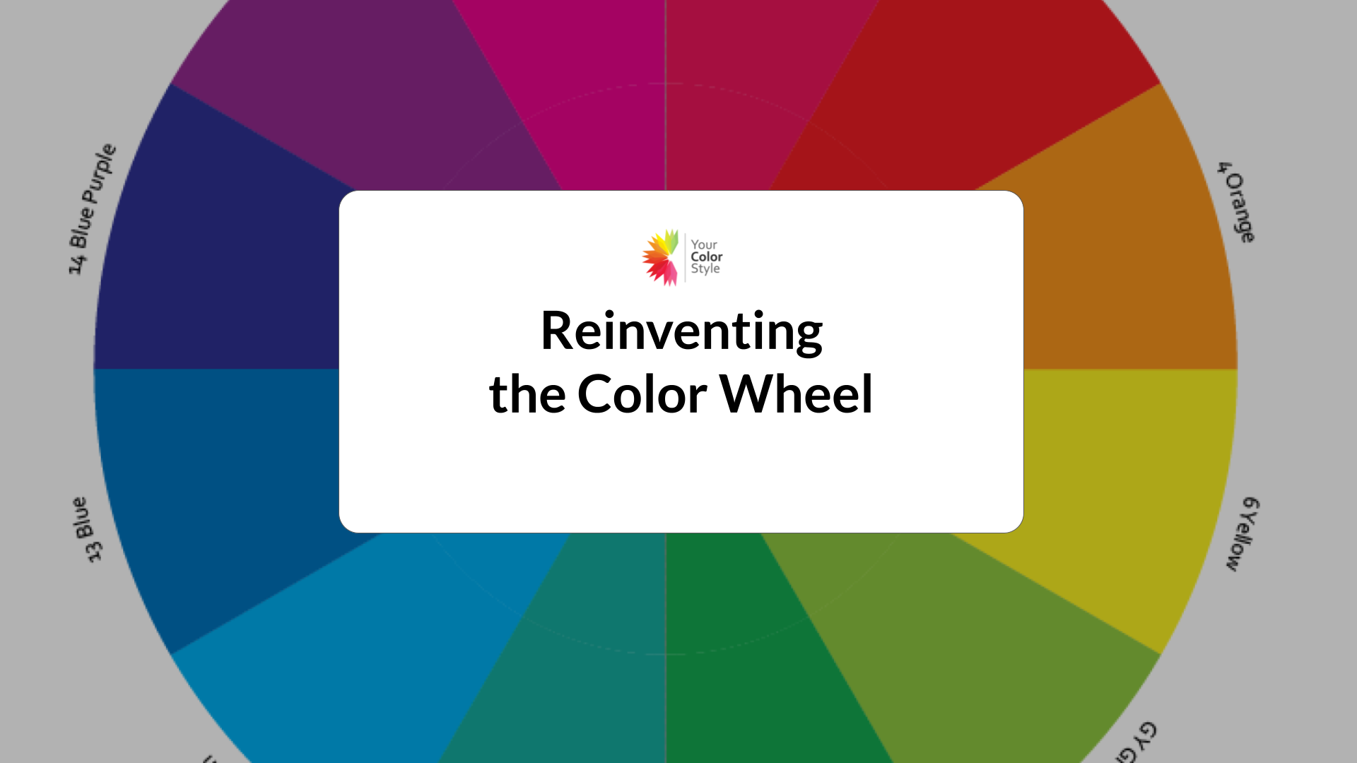 Reinventing the Color Wheel - Full Lesson from Color Mastery