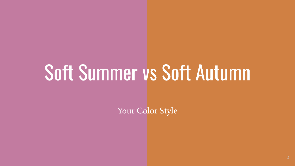 Soft Summer vs. Soft Autumn
