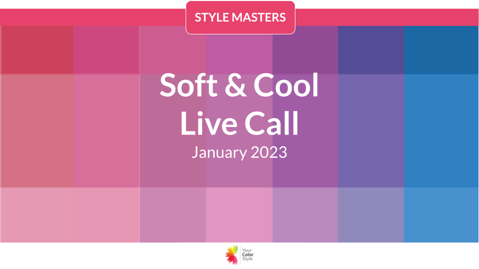Soft & Cool - January 2023 Live Call Replay