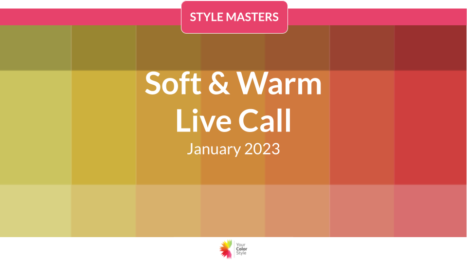 Soft & Warm - January 2023 Live Call Replay