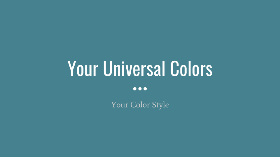Color Theory: Your Universal Colors