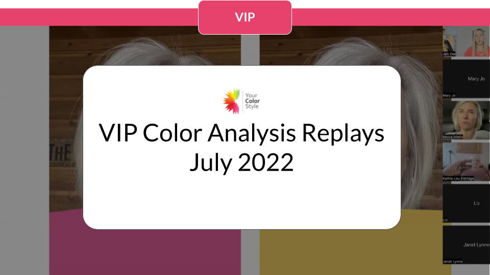 July 2022 VIP Color Analysis Replay