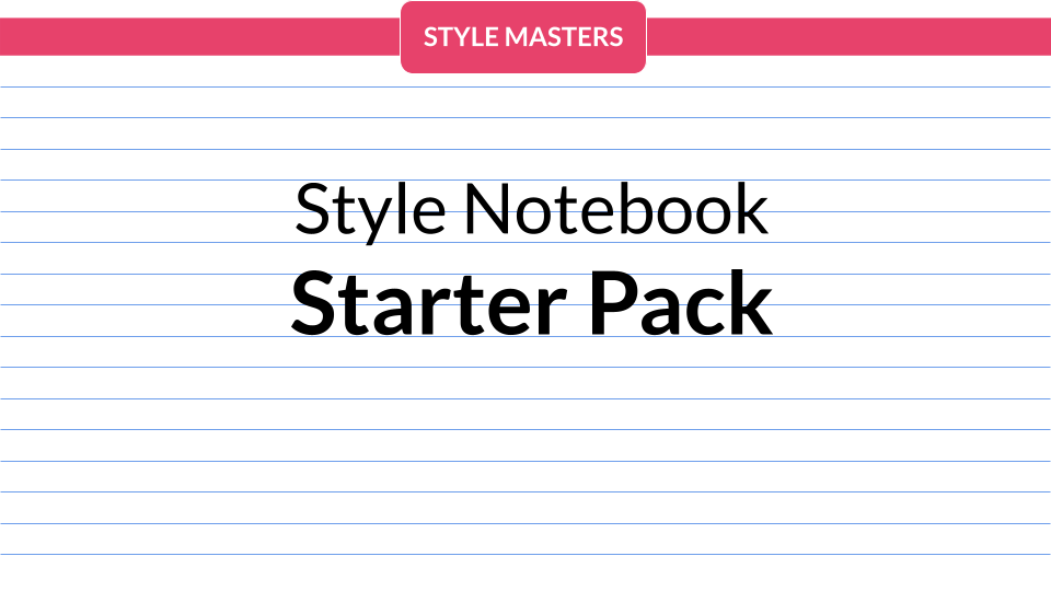 Style Master Style Notebook Starter Pack