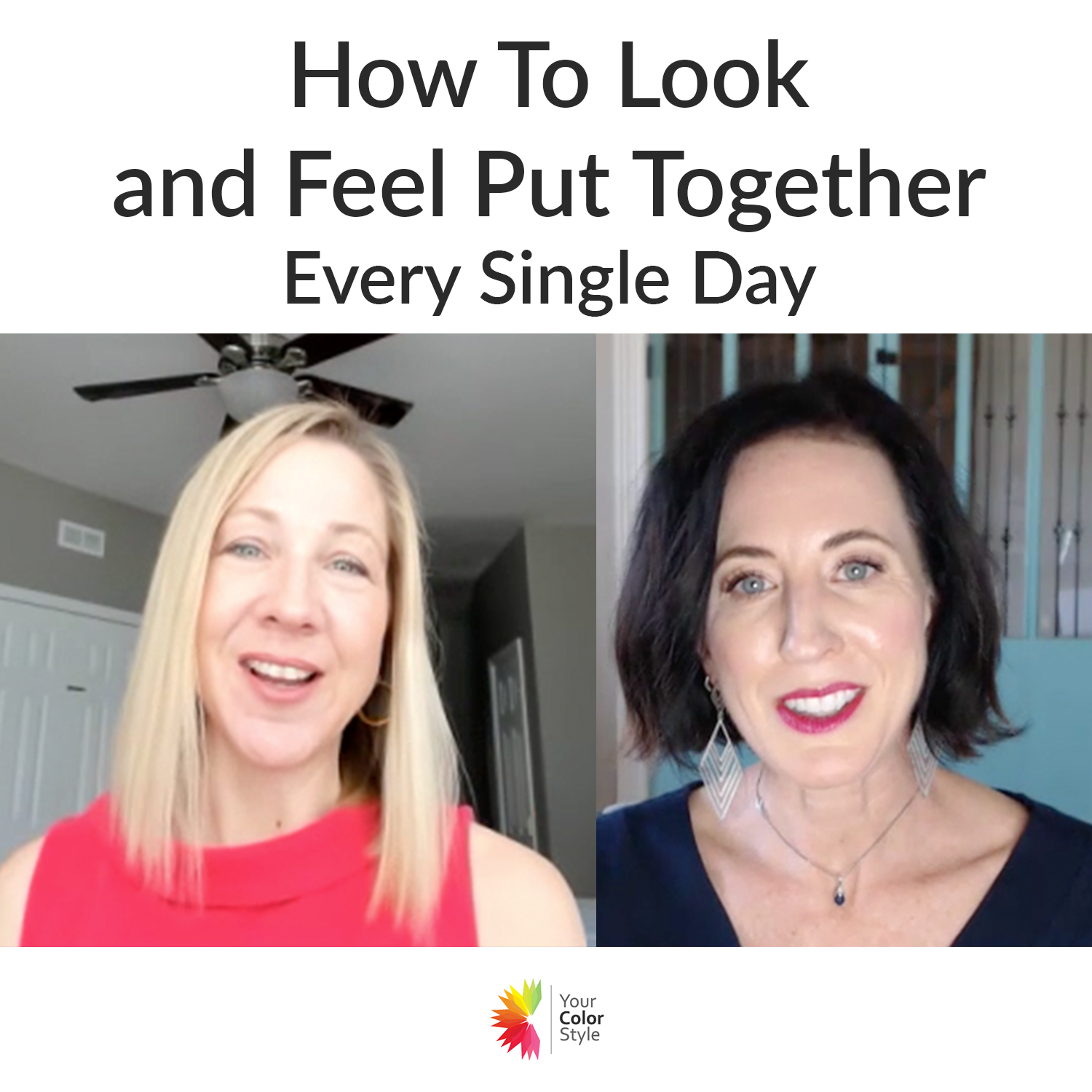 How To Look and Feel Put Together Everyday with April Grow