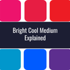 Bright Cool Medium Explained