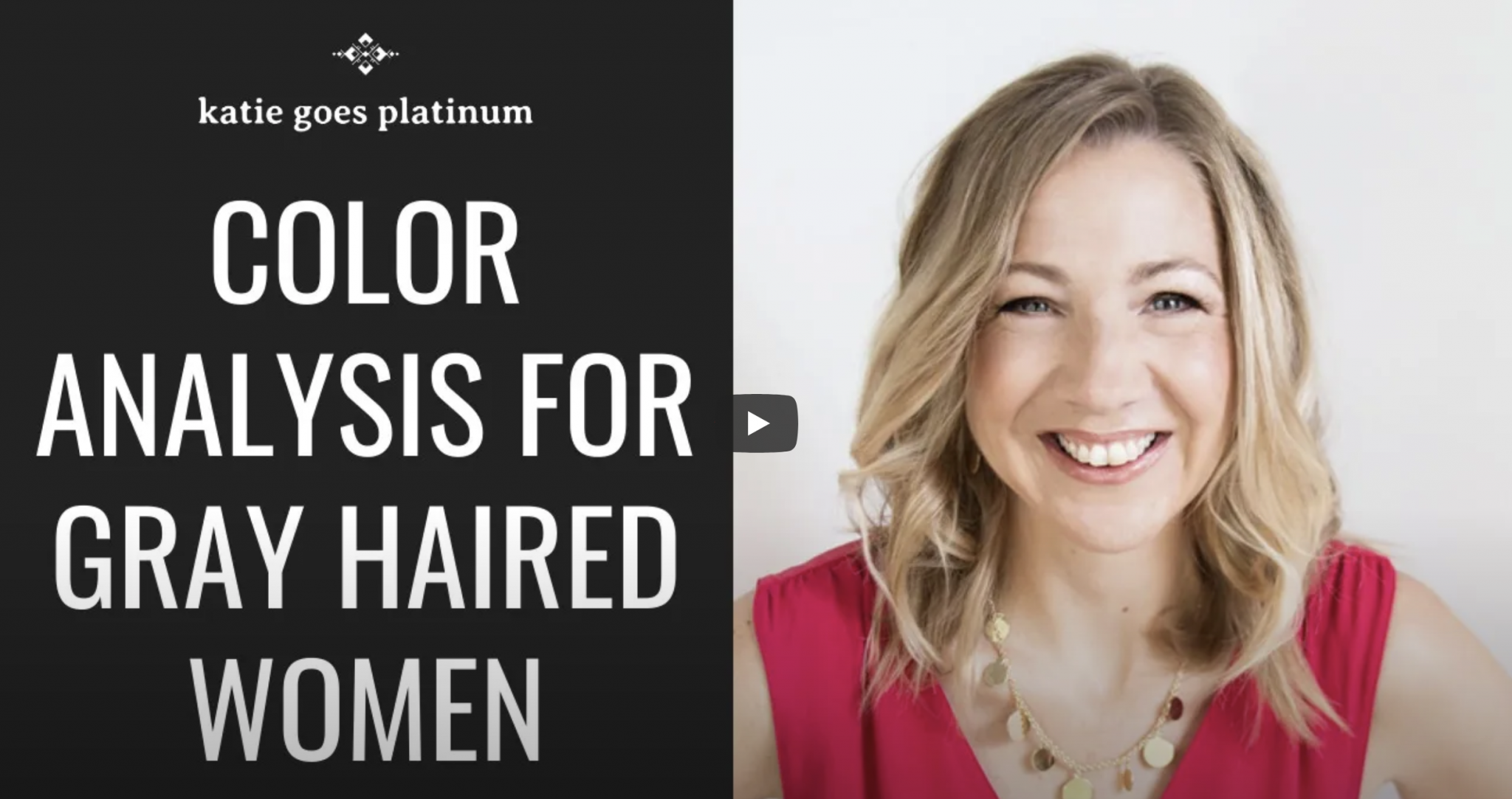 Color Analysis For Grey Hair with Katie Emery