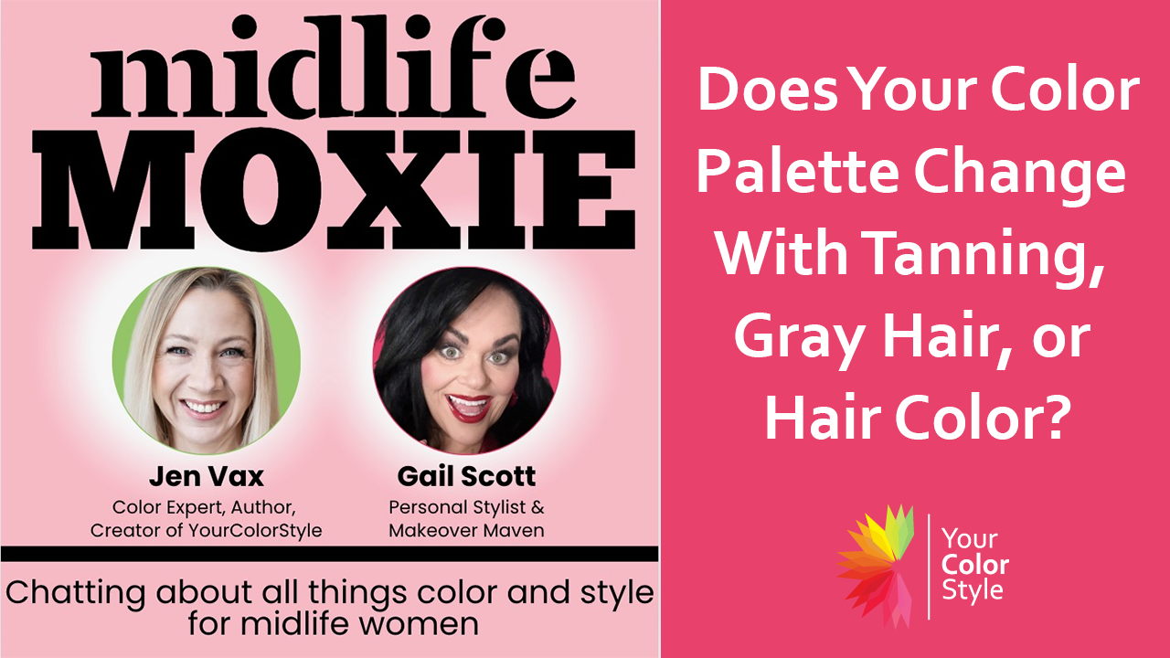 Does Your Palette Change When You Tan, Go Gray, or Color Your Hair?