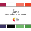 June Color Palette of the Month 2022