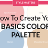 How To Create A Limited Basics Color Palette