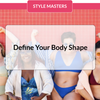 Define Your Body Shape
