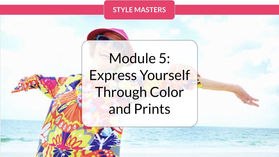 Express Yourself Through Color and Prints