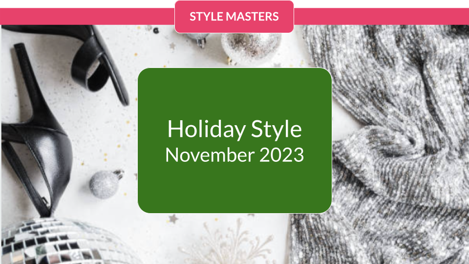 Style Masters Live: Holiday Style Inspiration