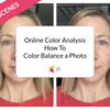 Online Color Analysis: How To Color Balance a Photo
