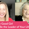 How To Become the Leader of Your Life with Lori Kirstein