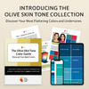 Discover the Beauty of Olive Skin Tones: Introducing the Olive Skin Tone Color Guide & Digital Color Palettes