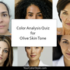 Best Colors For Olive Skin Tone - Step 1
