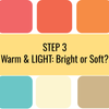 Color Analysis Quiz - Step 3: Warm and Light - Bright or Soft