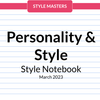 Style Notebook March 2023 - Personality