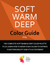 Soft Warm & Deep Color Guide